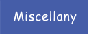 Miscellany